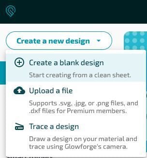 A screenshot of the create a new design options in the Glowforge App 